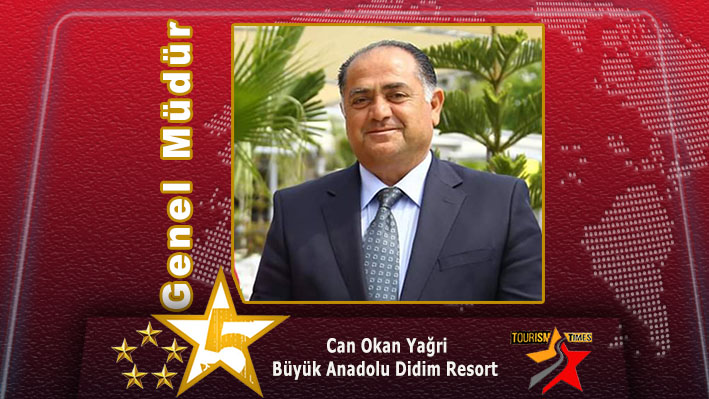Can Okan Yağri , Büyük Anadolu Didim Resort genel müdür olarak atandı.