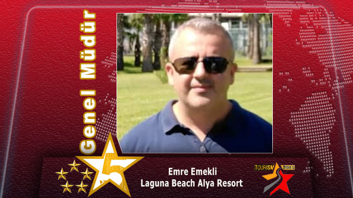 Emre Emekli , Laguna Beach Alya Resort, genel müdür olarak atandı.