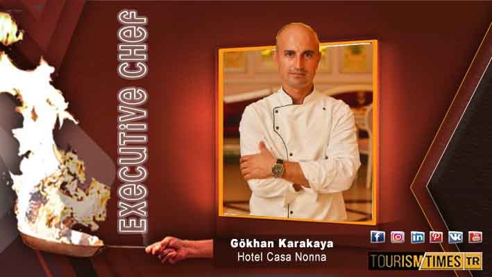 Gökhan Karakaya ,Hotel Casa Nonna şirketinde Executive Chef pozisyonuna başladı,